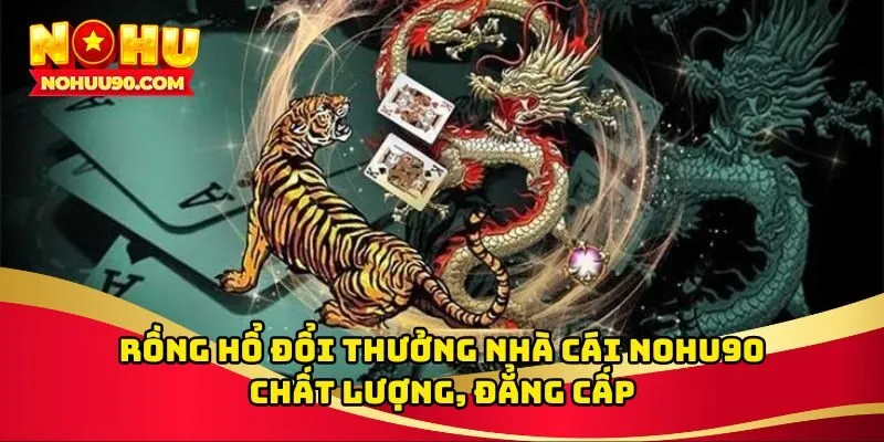 rồng hổ