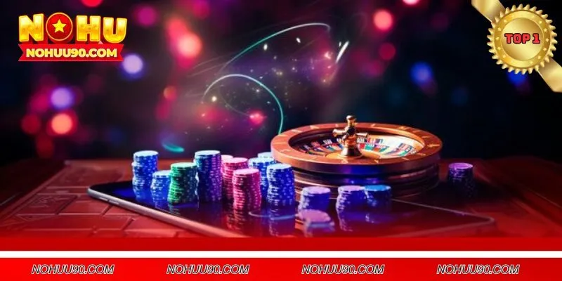 Thuật ngữ trong bàn chơi thành viên NOHU90 cần biết