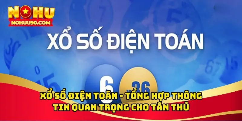 xổ số điện toán